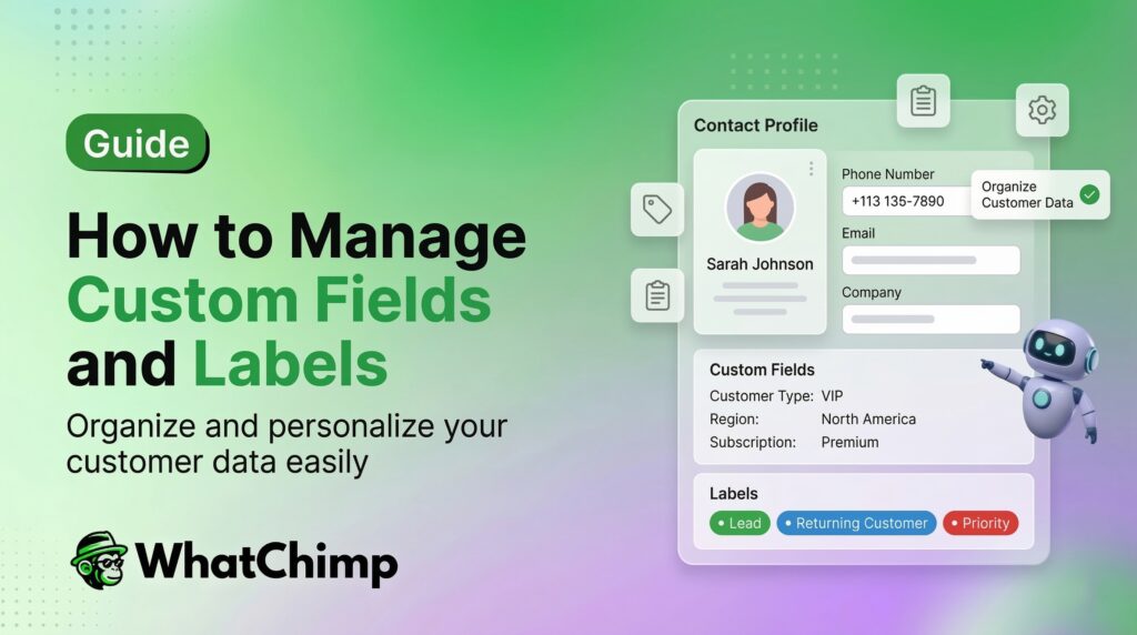 Managing custom fields and labels in whatsapp business